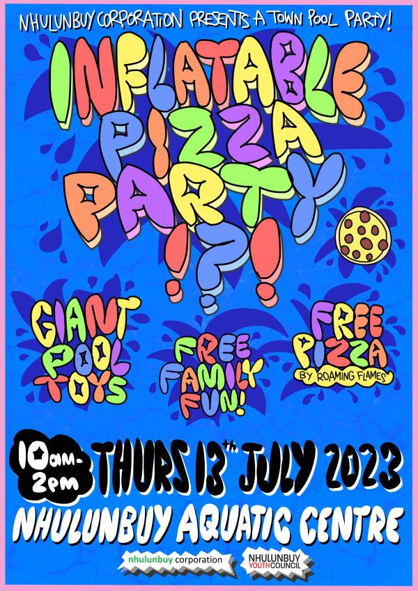 July 2023 School Holidays Pizza Party and Pool Day poster